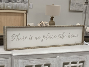 There is No Place Like Home 36" Sign - Classic Carolina Home